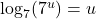 \log_7(7^u) = u