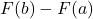 F(b)-F(a)
