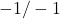 -1/-1
