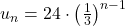 u_n = 24 \cdot \left(\frac{1}{3}\right)^{n-1}