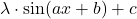 \lambda\cdot\sin(ax+b)+c