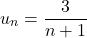 \[u_n = \frac{3}{n + 1}\]
