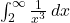 \int_{2}^{\infty} \frac{1}{x^3} \, dx