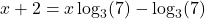 \[x + 2 = x\log_3(7) - \log_3(7)\]