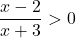 \[\frac{x-2}{x+3} > 0\]