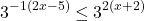 \[3^{-1(2x - 5)} \le 3^{2(x + 2)}\]