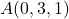 A(0, 3, 1)