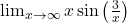 \lim_{x \to \infty} x \sin\left(\frac{3}{x}\right)