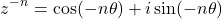 \[z^{-n} = \cos(-n\theta) + i\sin(-n\theta)\]