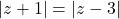 Rendered by QuickLaTeX.com |z + 1| = |z - 3|