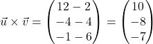 \[\vec{u} \times \vec{v} = \begin{pmatrix} 12 - 2 \\ -4 - 4 \\ -1 - 6 \end{pmatrix} = \begin{pmatrix} 10 \\ -8 \\ -7 \end{pmatrix}\]