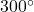 300^\circ