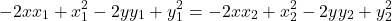 \[-2xx_1 + x_1^2 - 2yy_1 + y_1^2 = -2xx_2 + x_2^2 - 2yy_2 + y_2^2\]