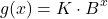 \[g(x) = K \cdot B^x\]