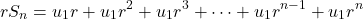 \[rS_n = u_1r + u_1r^2 + u_1r^3 + \dots + u_1r^{n-1} + u_1r^n\]