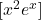 [x^2 e^x]