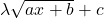 \lambda\sqrt{ax+b}+c