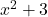 x^2 + 3