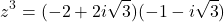 \[z^3 = (-2 + 2i\sqrt{3})(-1 - i\sqrt{3})\]