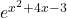 e^{x^2+4x-3}