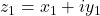 z_1 = x_1 + iy_1