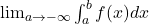 \lim_{a\to-\infty}\int_a^bf(x)dx