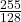 \frac{255}{128}