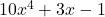 10x^4+3x-1