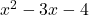 x^2 - 3x - 4